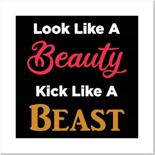 Look Like a Beauty Kick like a Beast Muay Thai Kickboxing Posters and Art